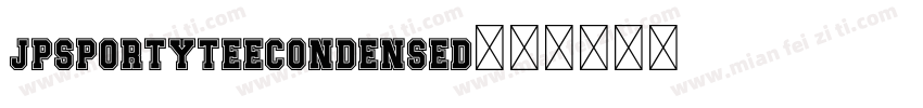 JPSportyTeeCondensed字体转换
