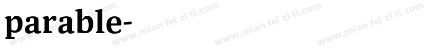 parable字体转换