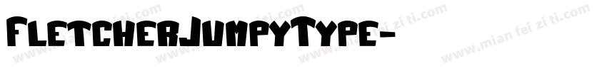 FletcherJumpyType字体转换