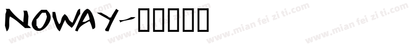 Noway字体转换