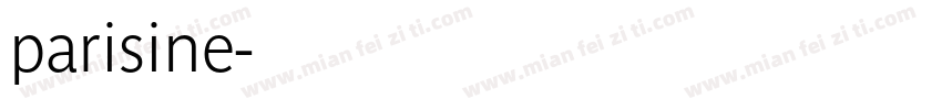 parisine字体转换