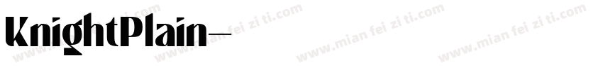 KnightPlain字体转换