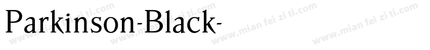 Parkinson-Black字体转换