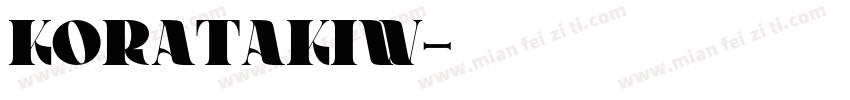 KoratakiW字体转换