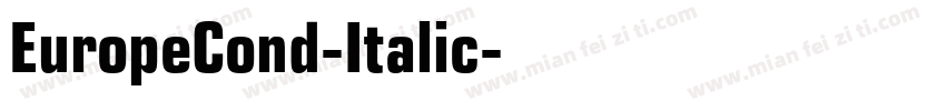 EuropeCond-Italic字体转换