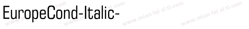 EuropeCond-Italic字体转换