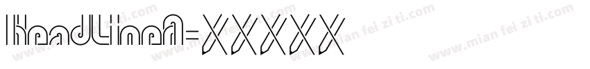 HeadLineA字体转换