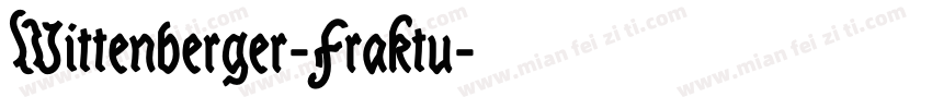 Wittenberger-Fraktu字体转换