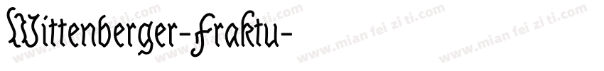 Wittenberger-Fraktu字体转换