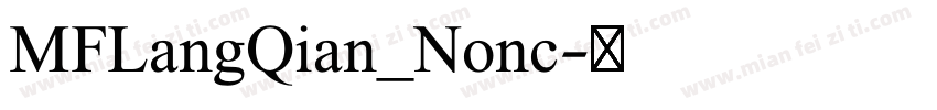 MFLangQian_Nonc字体转换