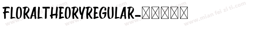 FloralTheoryRegular字体转换