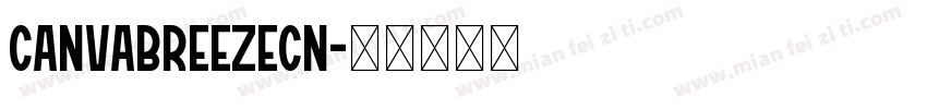 CanvaBreezeCN字体转换