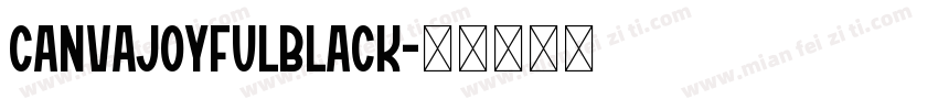 CanvaJoyfulBlack字体转换