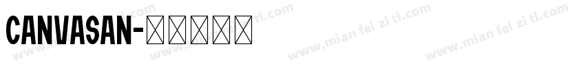 CanvaSan字体转换