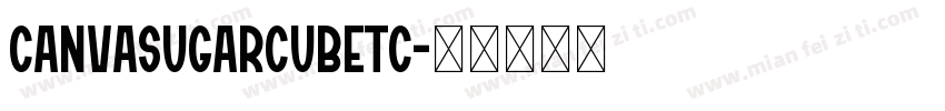 CanvaSugarCubeTC字体转换