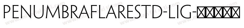 PenumbraFlareStd-Lig字体转换