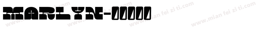 marlyn字体转换