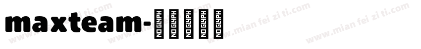 maxteam字体转换
