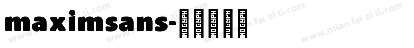 maximsans字体转换