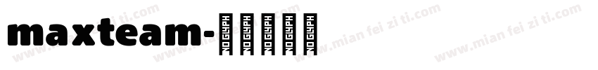 maxteam字体转换
