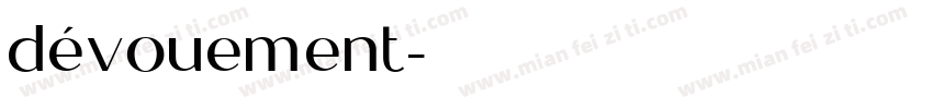 dévouement字体转换