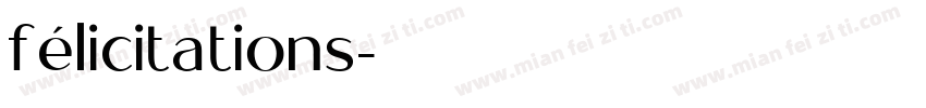 félicitations字体转换