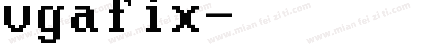 vgafix字体转换