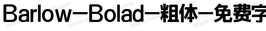 Barlow-Bolad-粗体字体转换