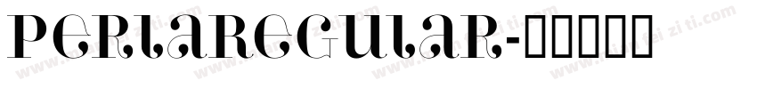 PerlaRegular字体转换