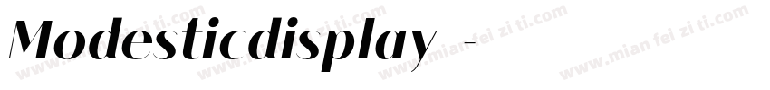 Modesticdisplay字体字体转换