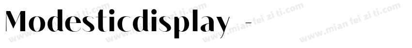 Modesticdisplay字体字体转换