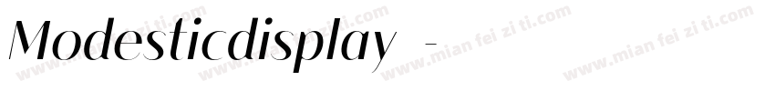 Modesticdisplay字体字体转换
