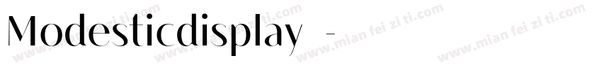 Modesticdisplay字体字体转换