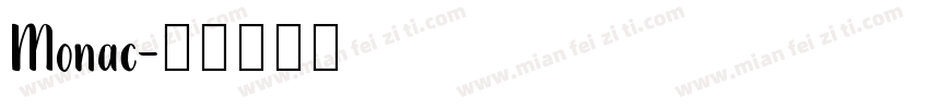 Monac字体转换