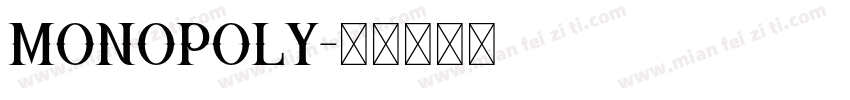 MONOPOLY字体转换
