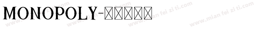 MONOPOLY字体转换