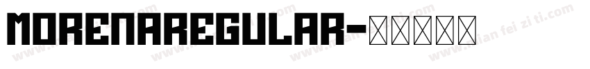 MorenaRegular字体转换
