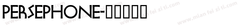 persephone字体转换