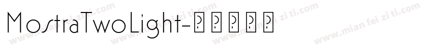 MostraTwoLight字体转换