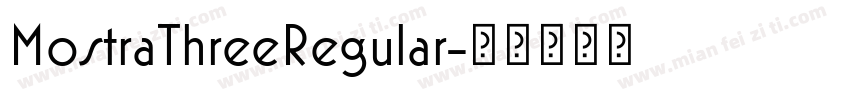 MostraThreeRegular字体转换