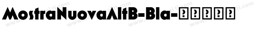 MostraNuovaAltB-Bla字体转换