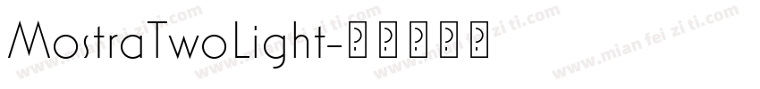 MostraTwoLight字体转换