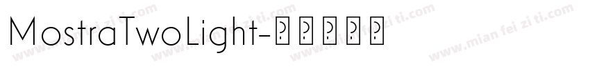 MostraTwoLight字体转换