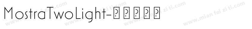 MostraTwoLight字体转换