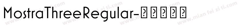 MostraThreeRegular字体转换