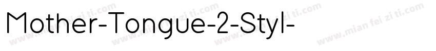Mother-Tongue-2-Styl字体转换