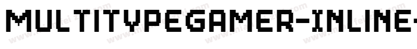 MultiTypeGamer-Inline字体转换