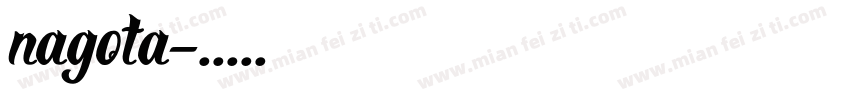 nagota字体转换