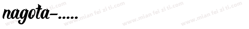 nagota字体转换