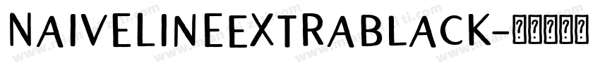 NaiveLineExtraBlack字体转换